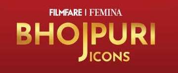 Filmfare & Femina Bhojpuri Icons 2023